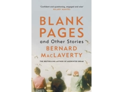 Livro Blank Pages And Other Stories de Bernard Maclaverty (Inglês)