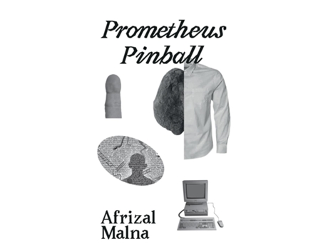 Livro Prometheus Pinball De Afrizal Malna (inglês)