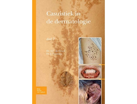 Livro Casuistiek in de Dermatologie Deel 2 de Johan Toonstra (Holandês)