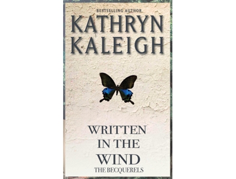 Livro Written In The Wind De Kathryn Kaleigh (inglês)