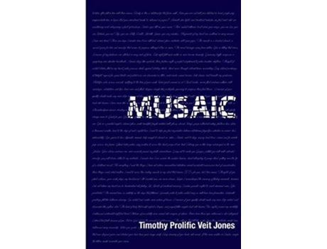 Livro Musaic 40 Days 40 Nights de Timothy Prolific Veit Jones Timothy Prolific Edwaujonte (Inglês)