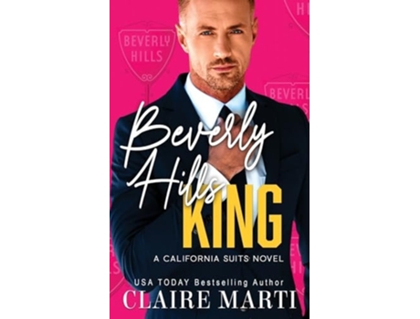 Livro Beverly Hills King de Claire Marti (Inglês)