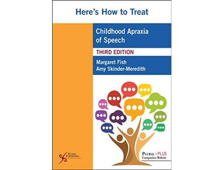 Livro Heres How to Treat Childhood Apraxia of Speech de Margaret Fish e Amy Skinder-Meredith (Inglês)