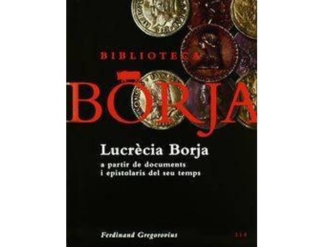 Livro Lucrècia Borja de Ferdinand Gregorovius