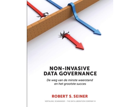 Livro Non-invasive Data Governance De Robert Seiner (holandês)