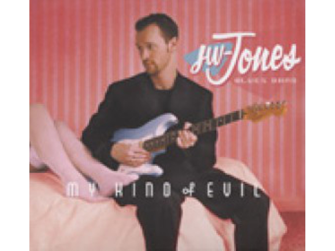 CD JW-Jones Blues Band - My Kind Of Evil