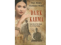 Livro Dark Karma De Paul Wedel E Yuangrat Wedel (inglês)