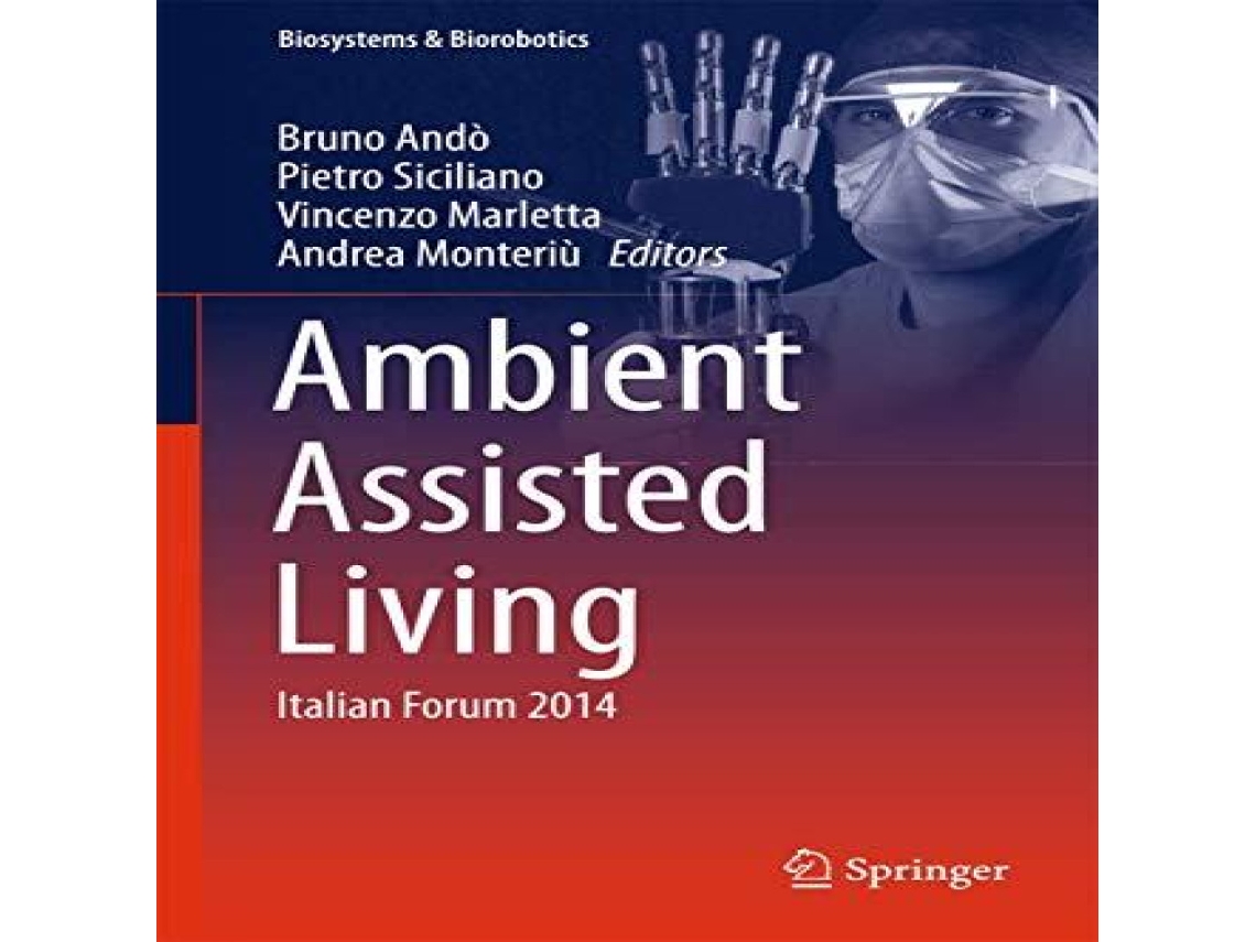 Livro Ambient Assisted Living Italian Forum 2014 de Springer Nature BV (Inglês)
