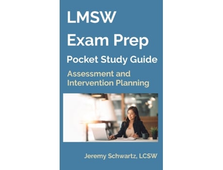 Livro Lmsw Exam Prep Pocket Study Guide Assessment And Intervention Planning De Jeremy Schwartz (inglês)