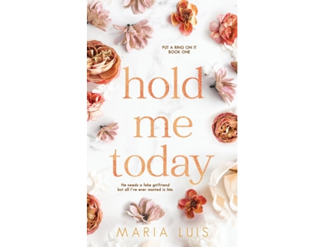 Livro Hold Me Today de Maria Luis (Inglês)