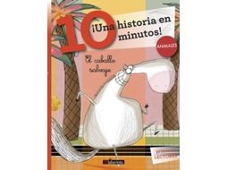 Livro ¡Una historia en 10 minutos! El caballo salvaje de Roberto Piumini (Espanhol)