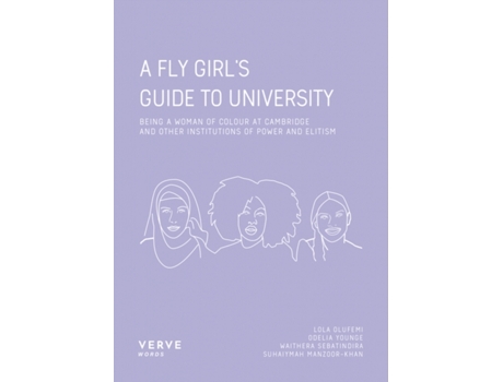Livro a fly girl's guide to university de edited by odelia younge (inglês)