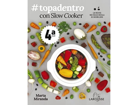 Livro Topadentro Con Slow Cooker Da Editorial Larousse De Marta Miranda Arbizu (espanhol)