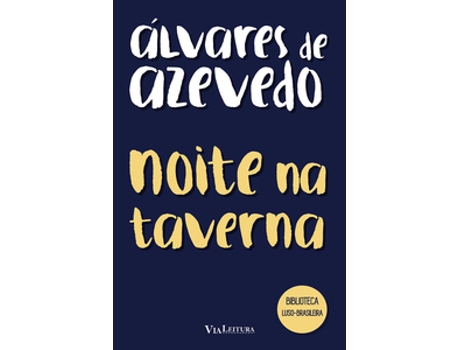 Livro Noite Na Taverna - Álvares De Azevedo De Álvares De Azevedo (português Do Brasil)