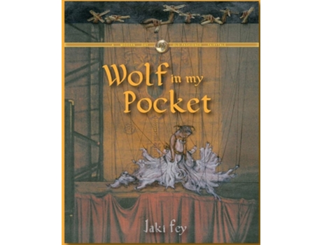 Livro Wolf In My Pocket De Jaki Fey (inglês)