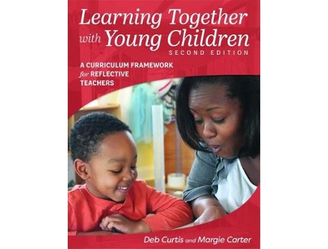Livro Learning Together with Young Children de Margie Carter e Deb Curtis (Inglês)