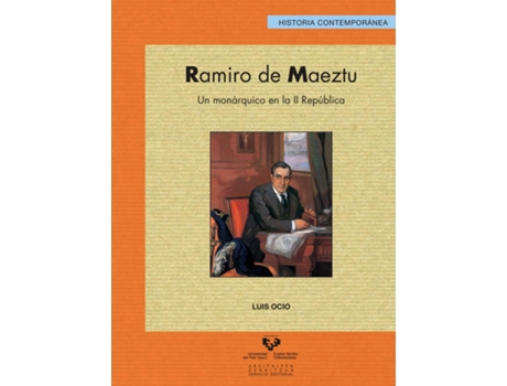 Livro Ramiro De Maetzu: Un Monarquico De La Ii Republica de VVAA (Espanhol)