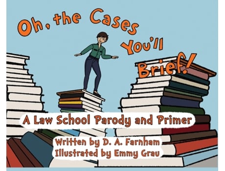 Livro Oh, The Cases Youll Brief! De Da Farnham (inglês)