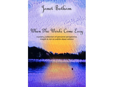 Livro When The Words Come Easy de Janet Botham (Inglês)