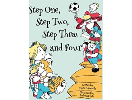 Livro Step One, Step Two, Step Three and Four de Maria Ashworth (Inglês - Capa Dura)