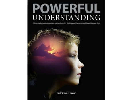 Livro Powerful Understanding de Adrienne Gear (Inglês)