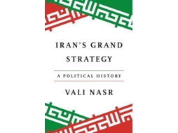 Livro Irans Grand Strategy De Vali Nasr (inglês)