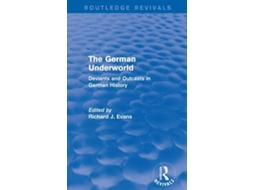 Livro German Underworld de Richard J Evans (Inglês)