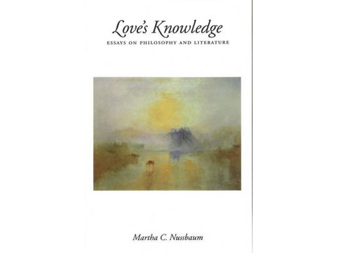 Livro Loves Knowledge de Martha C Nussbaum (Inglês)