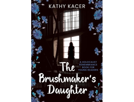 Livro The Brushmakers Daughter de Kathy Kacer (Inglês)