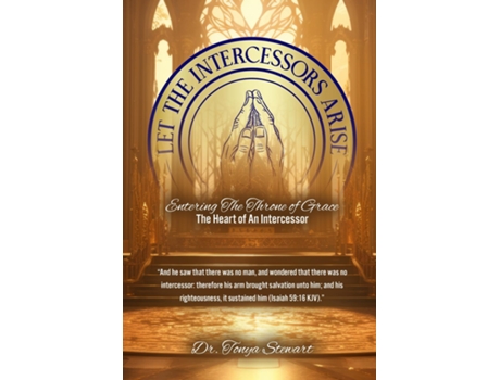 Livro LET THE INTERCESSORS ARISE de Dr Tonya Stewart (Inglês)