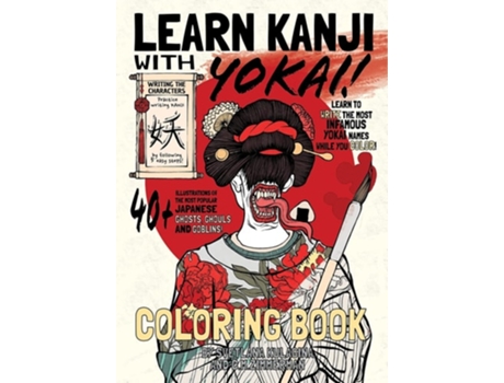 Livro Learn Kanji With Yokai! De Chad M Zimmerman E Svetlana Kulagina (inglês)