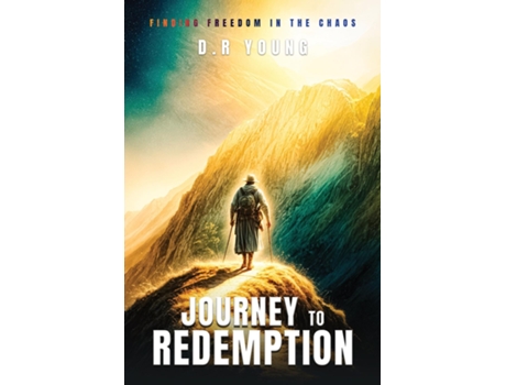 Livro Journey To Redemption Finding Freedom in the Chaos de DR Young (Inglês)