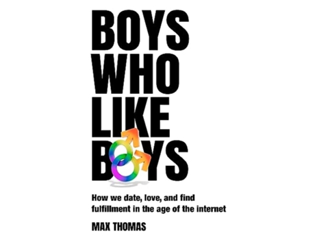 Livro Boys Who Like Boys de Max Thomas (Inglês)