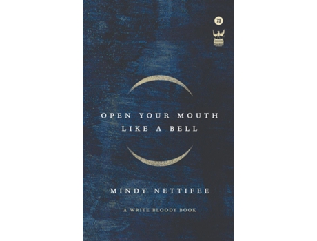 Livro Open Your Mouth Like A Bell De Mindy Nettifee (inglês)