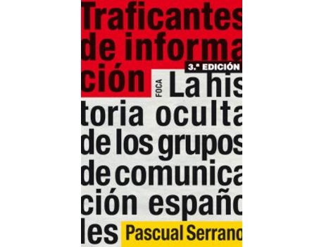 Livro Traficantes De Informacion de Pascual Serrano (Espanhol)