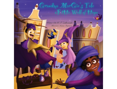 Livro Grandma Margies Tale of the Well of Hope de Kimberley Zulkowski (Inglês)