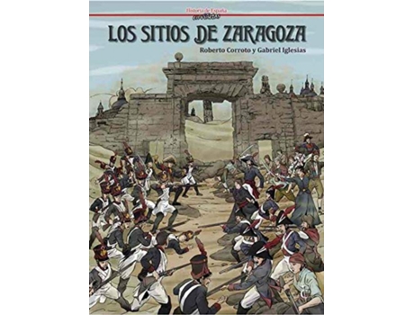 Livro Los Sitios De Zaragoza de Gabriel Iglesias (Espanhol)