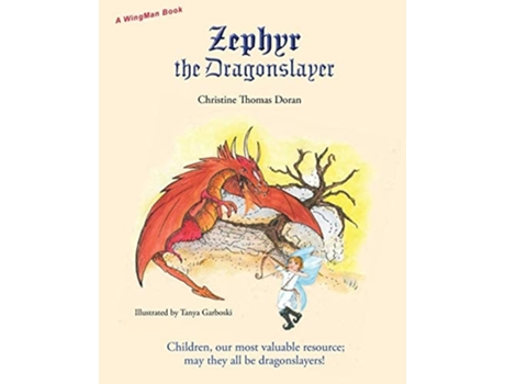 Livro Zephyr The Dragonslayer De Christine Thomas Doran (inglês)