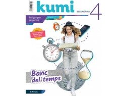 Livro Banc Del Temps 4T Eso Projecte Kumi de Carmen Pellicer Iborra