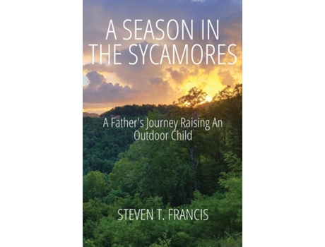 Livro A Season in the Sycamores de Steven T Francis (Inglês)