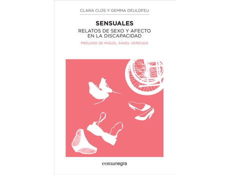 Livro Sensuales Relatos De Sexo Y Afecto de Clara Clos (Espanhol)