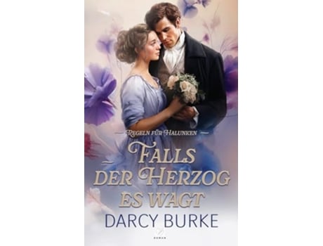Livro Falls der Herzog es wagt de Darcy Burke (Alemão)