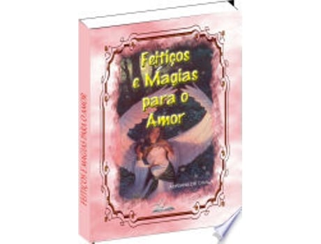 Livro FEITIÇOS E MAGIAS PARA O AMOR de OXALA, ADRIANA DE (Português do Brasil)