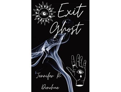 Livro Exit Ghost de Jennifer R Donohue (Inglês)