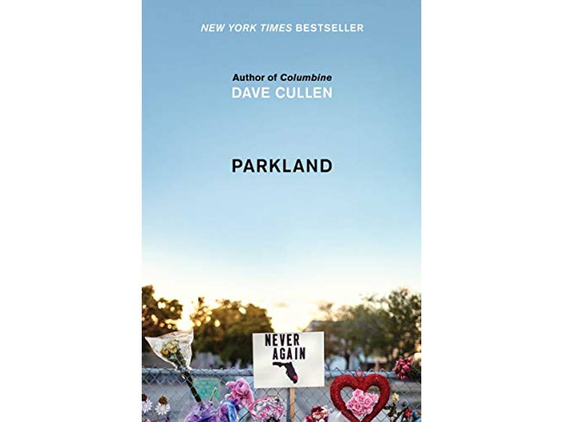 Livro Parkland de Dave Cullen (Inglês - Capa Dura)