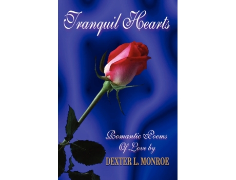 Livro Tranquil Hearts Dexter Monroe (Inglês)