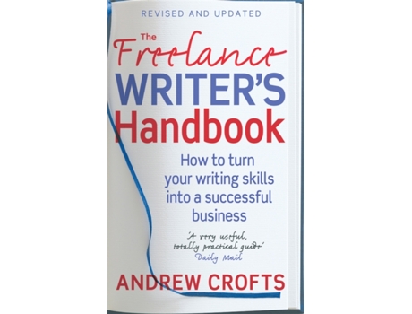 Livro The Freelance Writer's Handbook Andrew Crofts (Inglês)