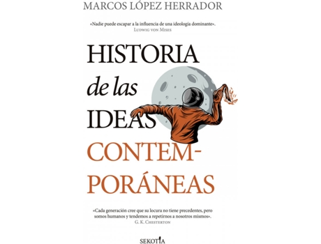 Livro Historia De Las Ideas Contemporáneas de Marcos López Herrador (Espanhol)