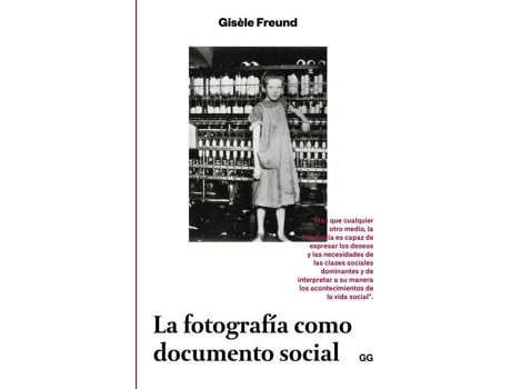 Livro La Fotografía Como Documento Social de Gisele Freund