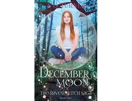 Livro December Moon De Sg Turner E Suzy Turner (inglês)